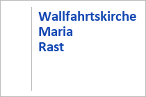Wallfahrtskirche Maria Rast - Hainzenberg - Zillertal - Tirol
