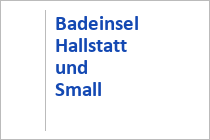 Badeinsel Hallstatt - Schwimmbad - Strandbad - Hallstatt - Hallstätter See