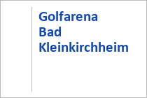 Golfarena - Bad Kleinkirchheim - Kärnten