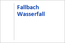 Fallbach Wasserfall - Malta - Maltatal - Kärnten