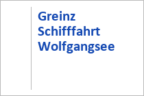 Greinz Schifffahrt - Wolfgangsee - Abersee - St. Wolfgang