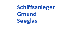 Schiffsanleger Seeglas - Gmund am Tegernsee - Alpenregion Tegernsee-Schliersee