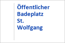 Öffentlicher Badeplatz St. Wolfgang - Wolfgangsee - Oberösterreich