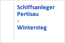 Schiffsanleger Pertisau-Wintersteg - Achenseeschifffahrt - Achensee - Tirol