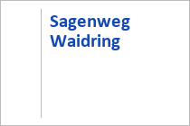 Sagenweg - Waidring - Pilllerseetal - Tirol