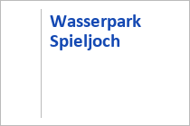 Wasserpark Spieljoch - Erlebnisberg Spieljoch - Fügen im Zillertal - Tirol