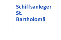 Schiffsanleger St. Bartholomä - Schifffahrt Königssee - Schönau am Königssee - Berchtesgadener Land