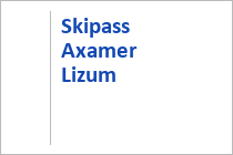 Skipass Axamer Lizum - Ferienregion Innsbruck