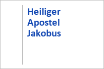 Heiliger Apostel Jakobus - Berwang