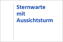 Sternwarte mit Aussichtsturm - Klagenfurt - Kärnten