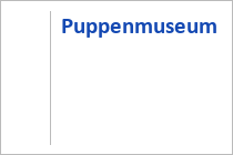 Puppenmuseum - Rieden am Forggensee - Allgäu