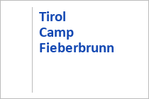 Tirol Camp - Fieberbrunn