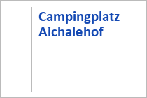 Campingplatz Aichalehof - Uffing am Staffelsee