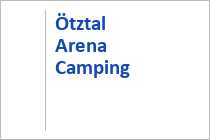 Ötztal Arena Camping - Umhausen im Ötztal