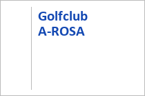 Golfclub A-ROSA - Kitzbühel