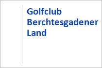 Golfclub Berchtesgadener Land - Ainring