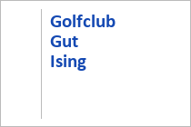 Golfclub Gut Ising - Chieming