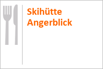 Bergrestaurant Skihütte Angerblick - Angertal