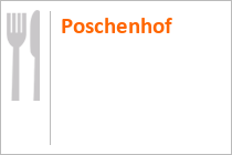 Restaurant Poschenhof - Abtenau - Karkogel - Lammertal - Tennengebirge