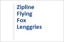 Flying Fox - Zipline - Lenggries - Tölzer Land - Bayern