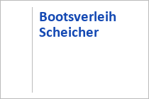 Bootsverleih Scheicher - Zeller See - Zell am See - Salzburger Land