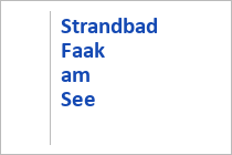 Strandbad Faak am See - Faaker See - Finkenstein - Kärnten