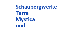 Schaubergwerke Terra Mystica und Terra Montana - Bad Bleiberg - Kärnten