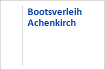 Bootsverleih Achenkirch - Achensee - Tirol
