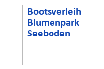 Bootsverleih Blumenpark Seeboden - Millstätter See - Kärnten