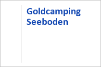Goldcamping - Seeboden - Millstätter See - Kärnten