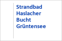 Strandbad Haslacher Bucht Grüntensee - Oy-Mittelberg - Allgäu