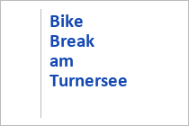 Bike Break - Turnersee - St. Kanzian - Kärnten