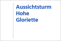 Aussichtsturm Hohe Gloriette - Pörtschach am Wörthersee - Kärnten
