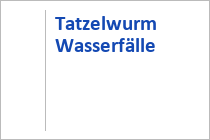 Tatzelwurm Wasserfälle - Oberaudorf - Chiemsee Alpenland