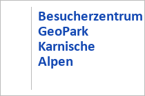 Besucherzentrum GeoPark Karnische Alpen - Dellach im Gailtal - Kärnten