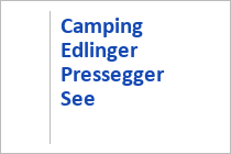 Camping Edlinger - Hermagor - Pressegger See - Kärnten