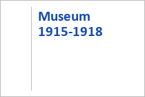 Museum 1915-1918 - Kötschach-Mauthen - Kärnten