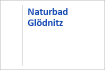 Naturbad - Glödnitz - Mittelkärnten - Kärnten