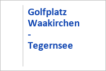 Golfplatz Waakirchen und Tegernsee 