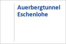 Projekt: Ausbau B2 - Auerbergtunnel - Bereich Eschenlohe - Oberau