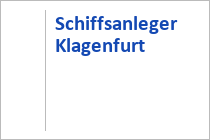 Schiffsanleger Klagenfurt - Wörtherseeschifffahrt - Wörthersee - Kärnten