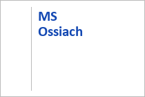 MS Ossiach - Ossiacher See Schifffahrt - Kärnten