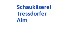 Schaukäserei Tressdorfer Alm - Hermagor - Kärnten