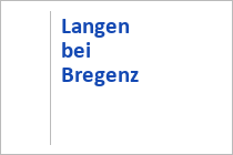 Langen bei Bregenz - Vorarlberg