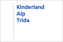 Kinderland Alp Trida - Silvretta Arena Ischgl Sammaun - Tirol und Schweiz