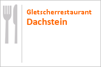 Gletscherrestaurant Dachstein - Obertraun - Steiermark - Oberösterreich