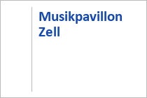 Musikpavillon Zell am Ziller - Veranstaltungsort Zillertal