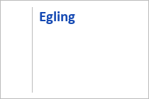 Egling - Oberbayern