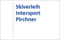 Skiverleih Intersport Pirchner - Rauris - Salzburger Land