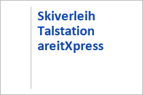 Skiverleih Talstation areitXpress - Skigebiet Schmittenhöhe - Zell am See - Zell am See-Kaprun - Salzburger Land